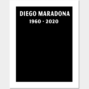 RIP Diego Maradona 1960 2020 Posters and Art